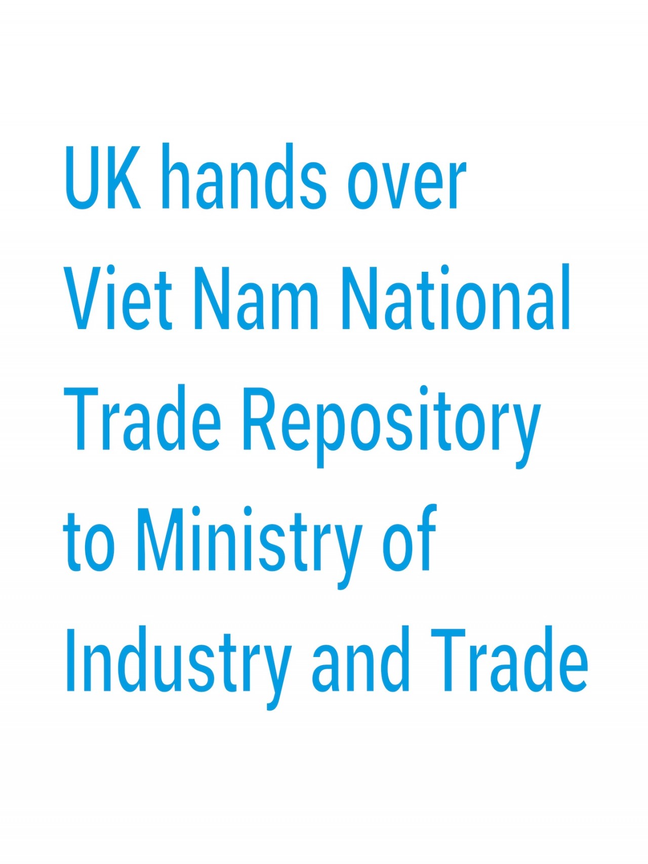 2022 - A Memorable Year for the UK - Vietnam Bilateral Relations