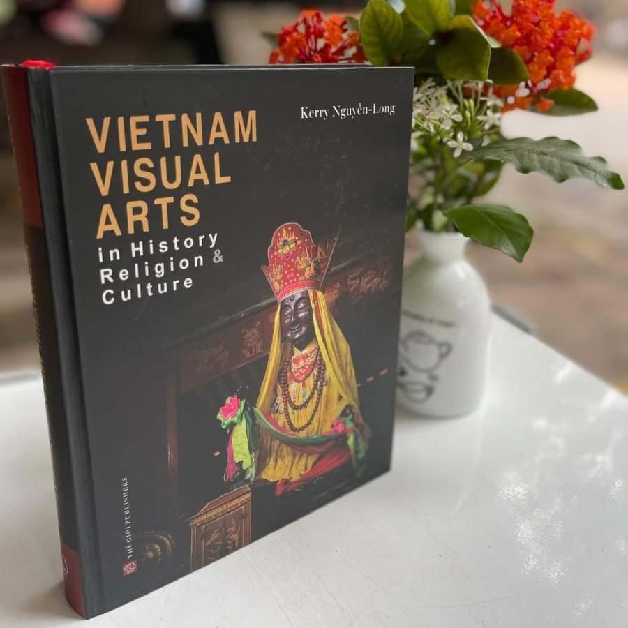 Vietnam Visual Arts in History Religion and Culture book cover. Photo: Hanoi's World Publishers 