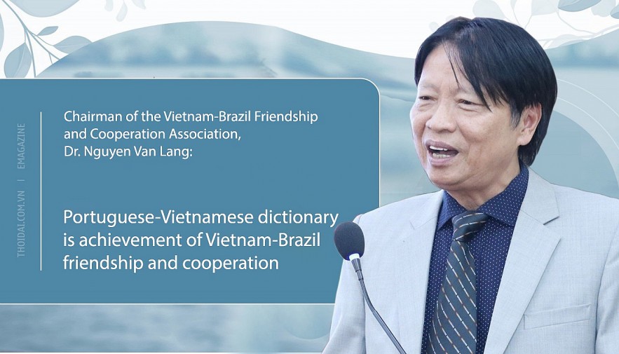 Portuguese Vietnamese Dictionary: Achievement of Vietnam-Brazil Friendship And Cooperation