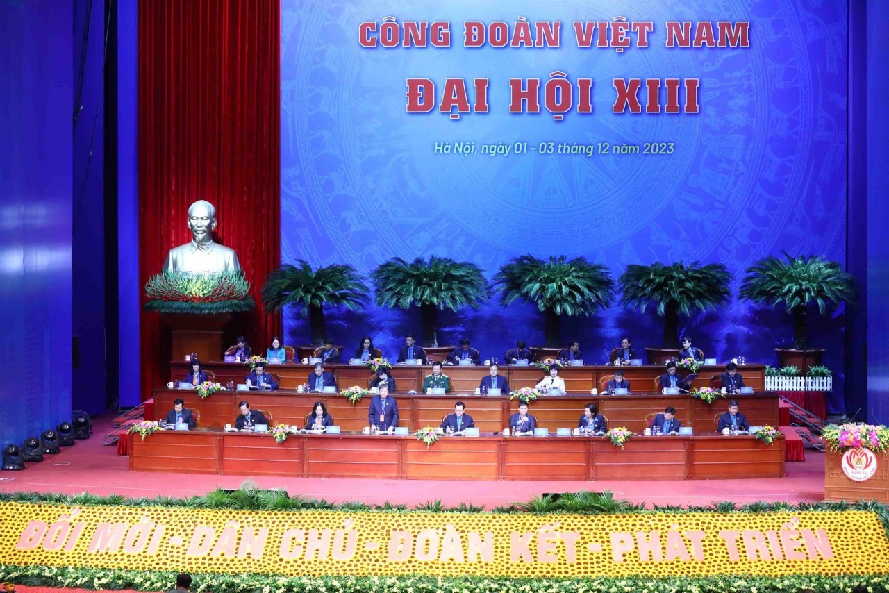 11 Million Union Members Put Trust in 13th Vietnam National Trade Unions Congress