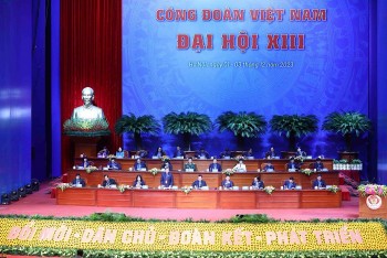 11 Million Union Members Put Trust in 13th Vietnam National Trade Unions Congress