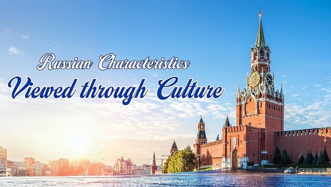 russian characteristics viewed through culture