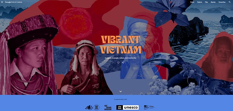 Google Arts and Culture Launches “Vibrant Vietnam” Project