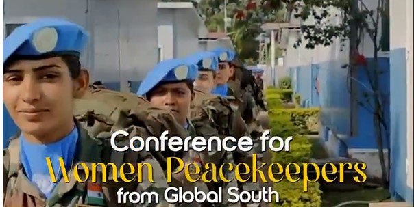 First-ever Conference for Women Peacekeepers to take place in New Delhi from Monday