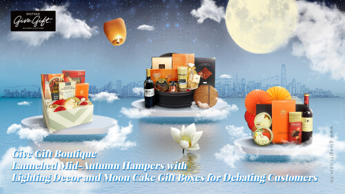 Give Gift Boutique Launched Mid-Autumn Hampers with Lighting Decor and Moon Cake
