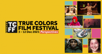 True Colors Film Festival: Feast of Free Firsts & Award-Winning Short Films & Dialogues