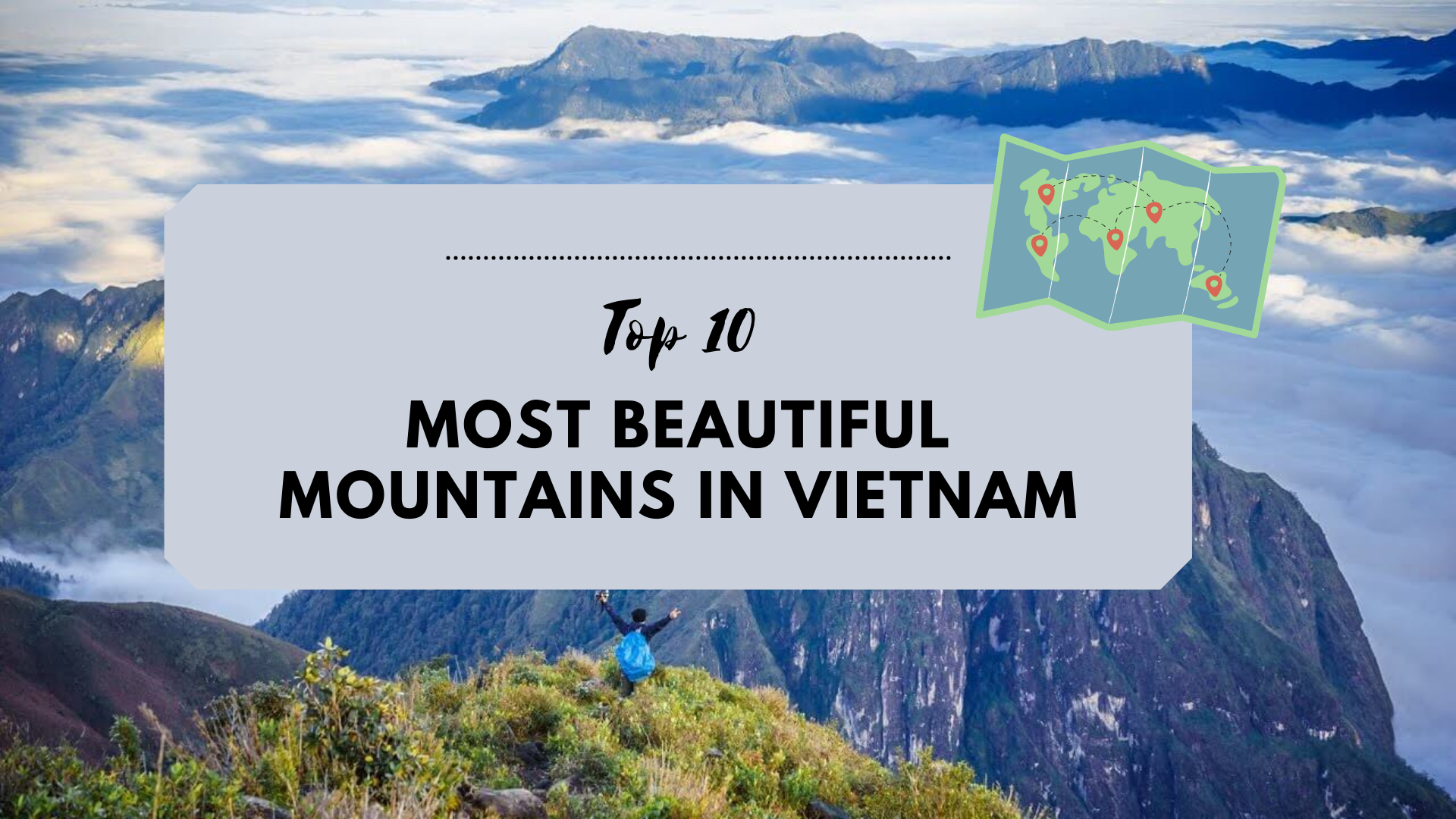 Top 10 most beautiful mountains in Vietnam