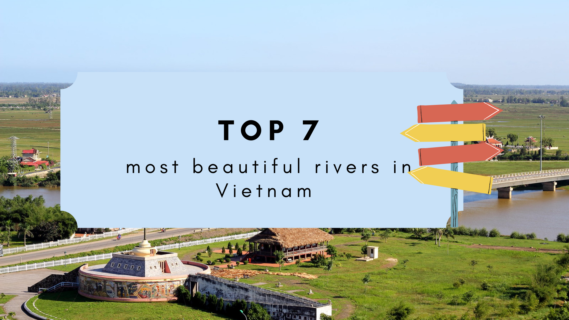 Top 7 Most Beautiful Rivers in Vietnam