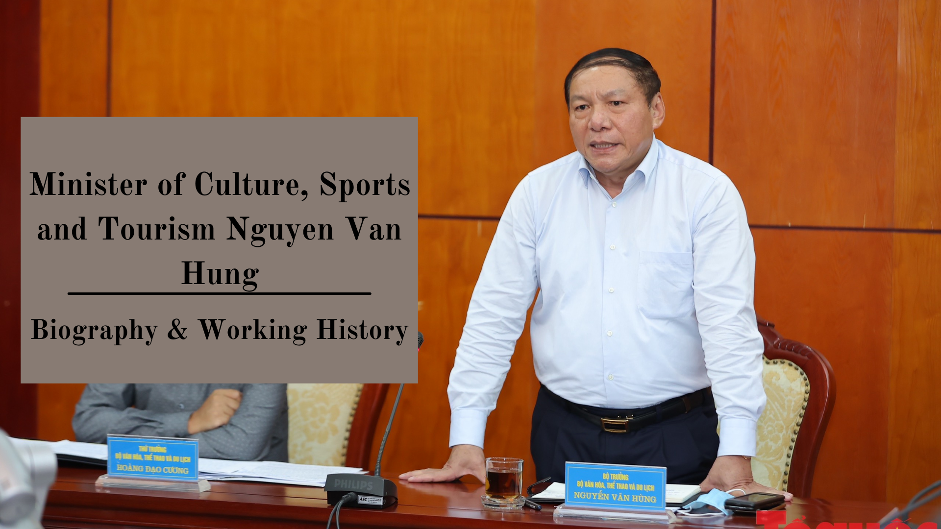 Minister of Culture, Sports and Tourism Nguyen Van Hung: Biography, Positions and Working History