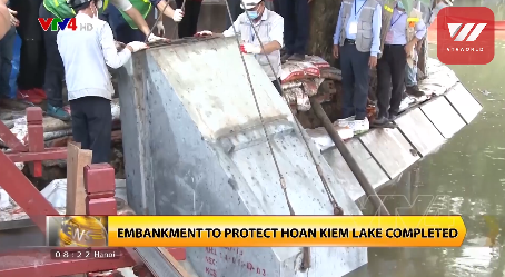 embankment to protect hoan kiem lake to be completed