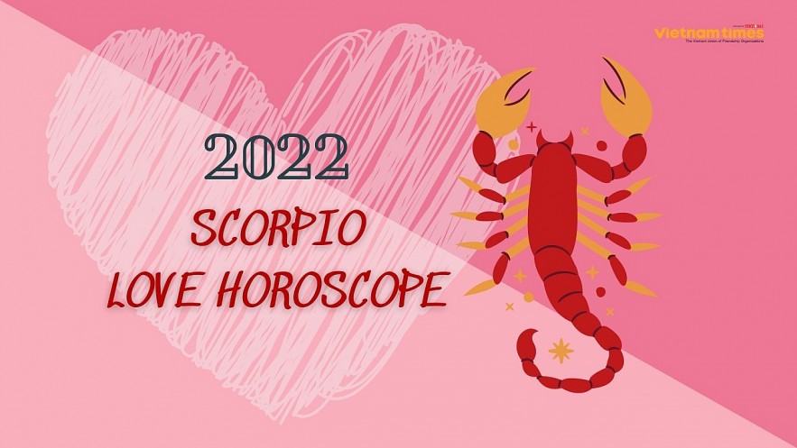 Scorpio Horoscope 2022: Yearly Predictions for Love, Financial, Career and  Health | Vietnam Times