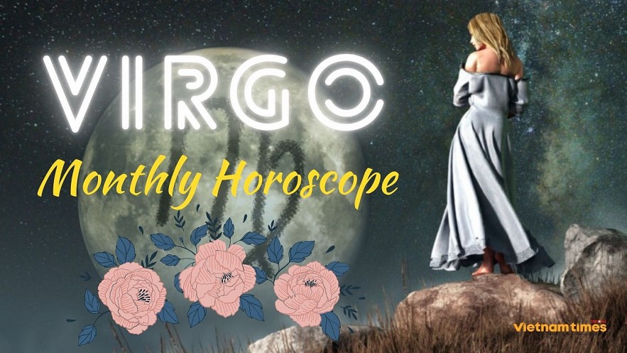 Virgo Monthly Horoscope. Photo: vietnamtimes.