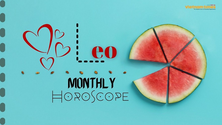 Leo Monthly Horoscope January 2022. Photo: vietnamtimes.