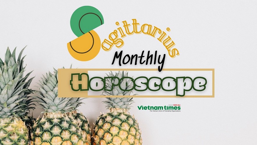Sagittarius Monthly Horoscope January 2022. Photo: vietnamtimes.