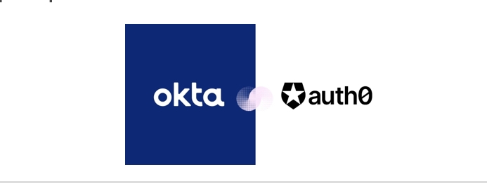Okta completes acquisition of Auth0