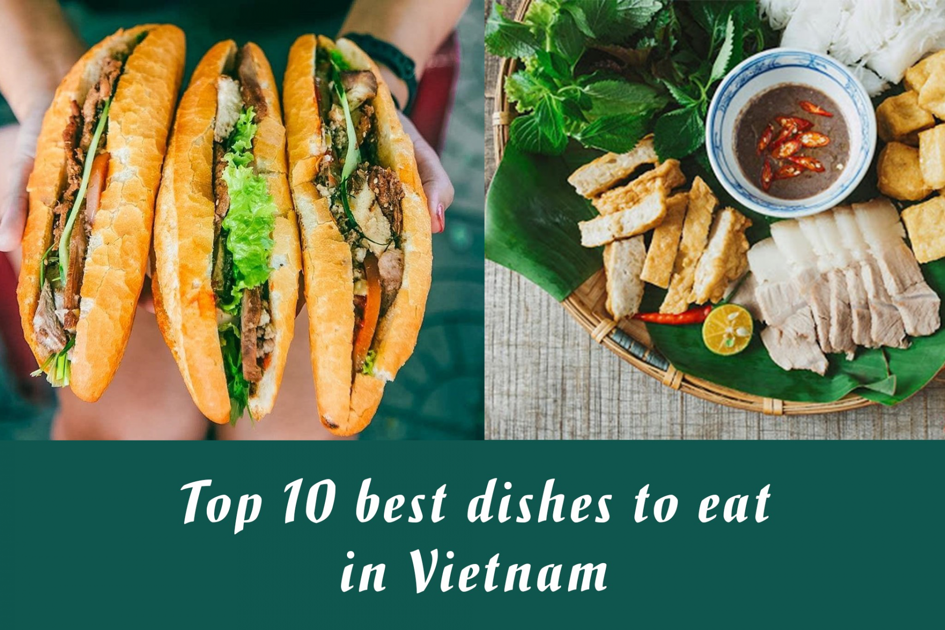 Top 10 Best Dishes in Vietnam - Video