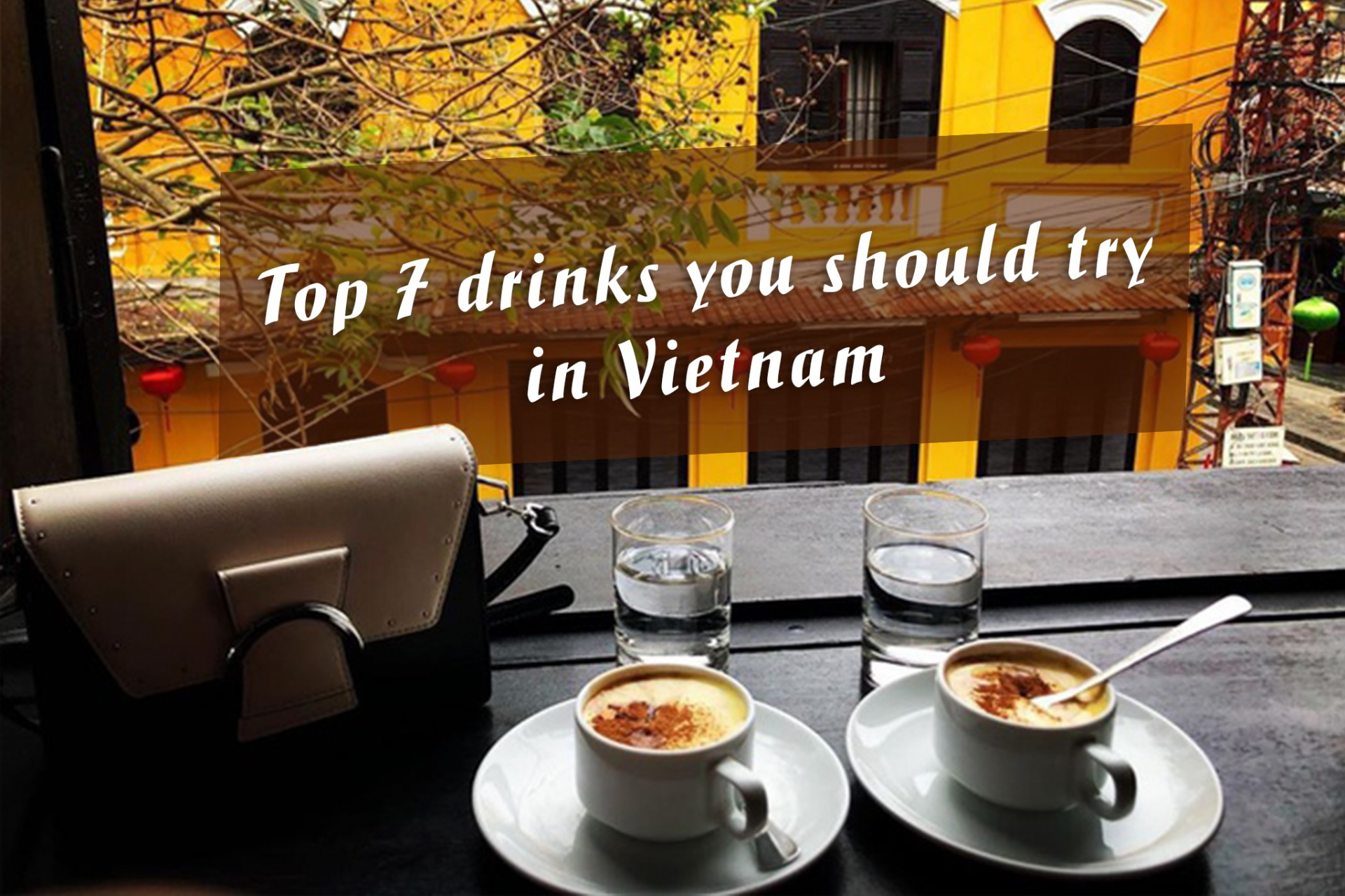 Top 7 Best Drinks in Vietnam - Video