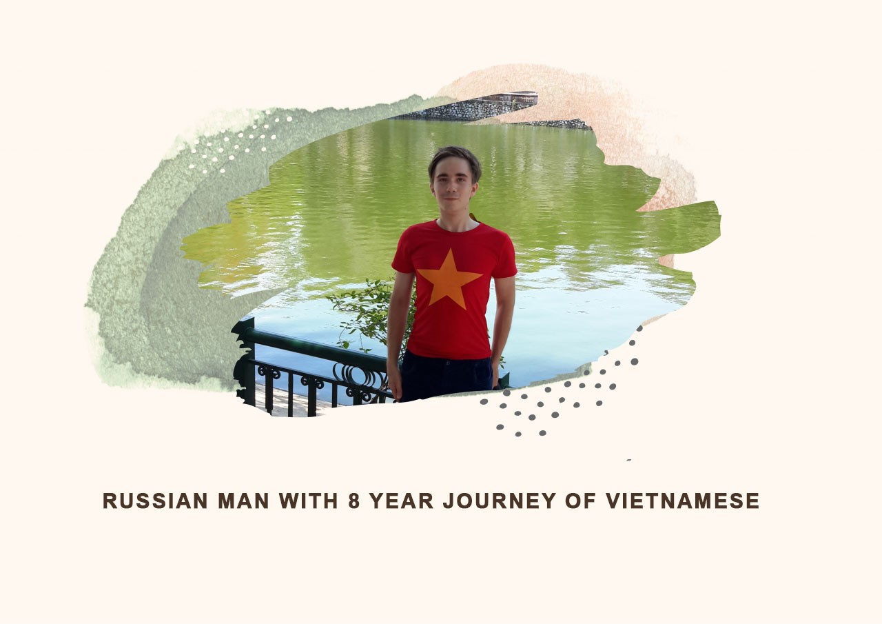 russian mans quest to speak fluent vietnamese