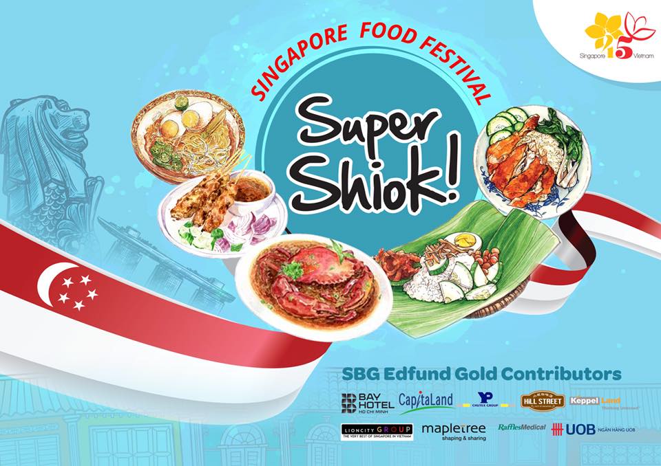 singaporean food festival super shiok to come to hcm city this weekend