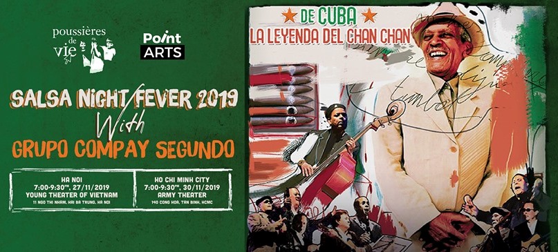 Salsa Night Fever 2019 with Grupo Compay Segundo in Hanoi, HCMC