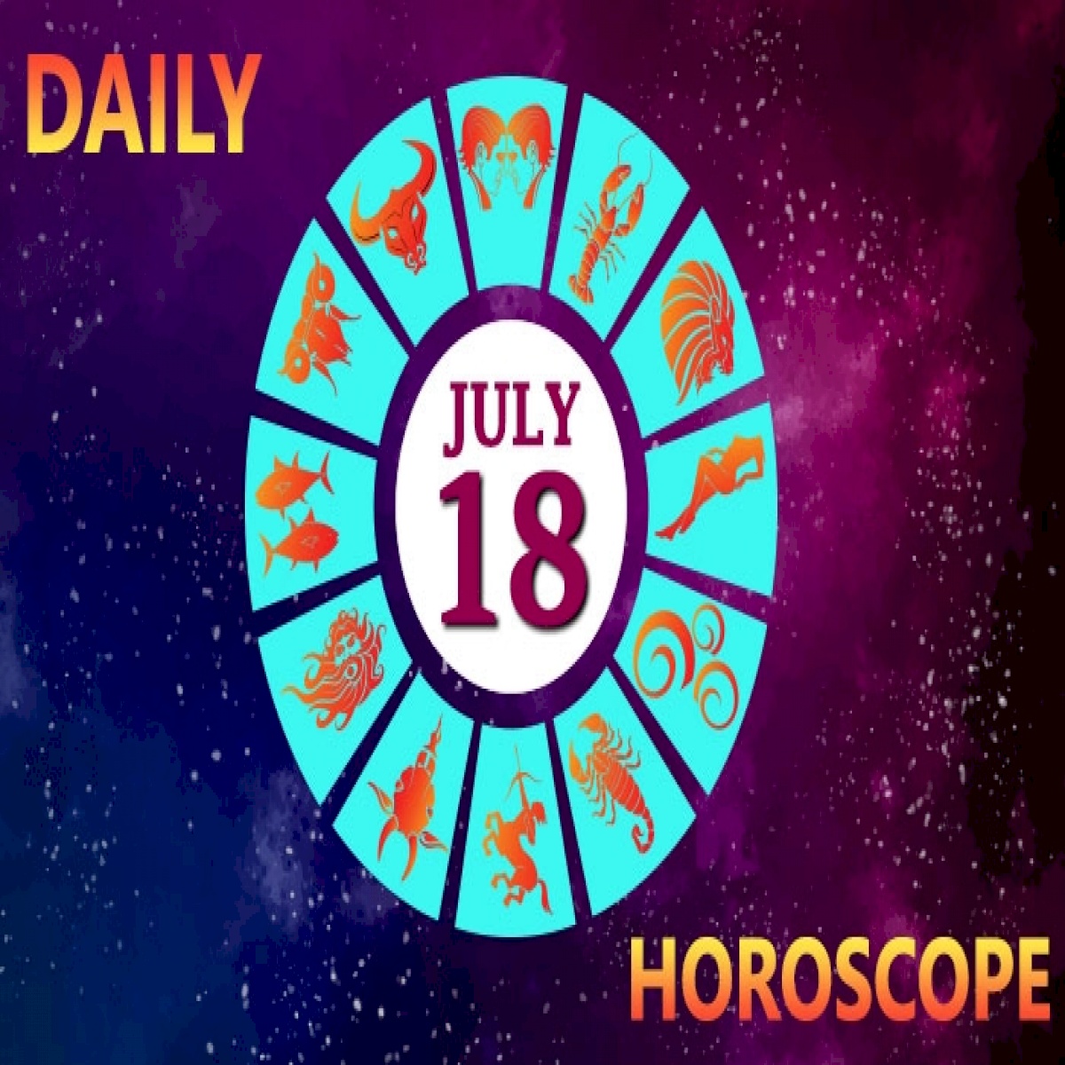 Daily Horoscope For July 18 Astrological Prediction For Zodiac Signs Vietnam Times daily horoscope for july 18