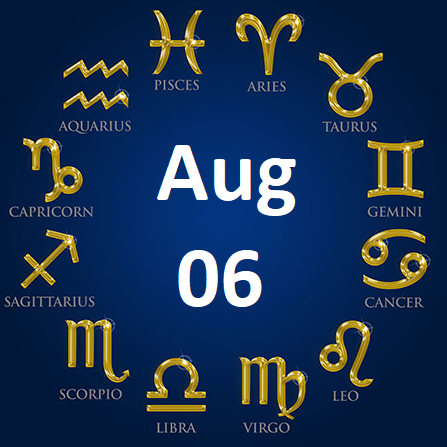 Daily Horoscope for August 06 Astrological Prediction for Zodiac