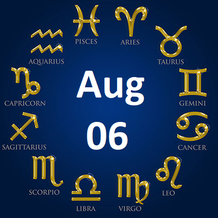 daily horoscope for august 06 astrological prediction for zodiac signs